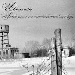 And the Ground Was Covered with Eternal Snow Layer